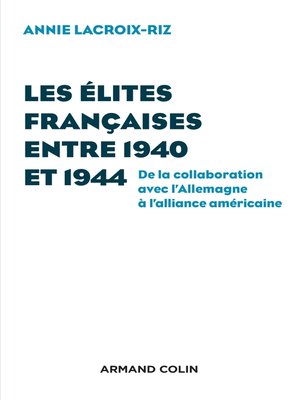 cover image of Les élites françaises entre 1940 et 1944
